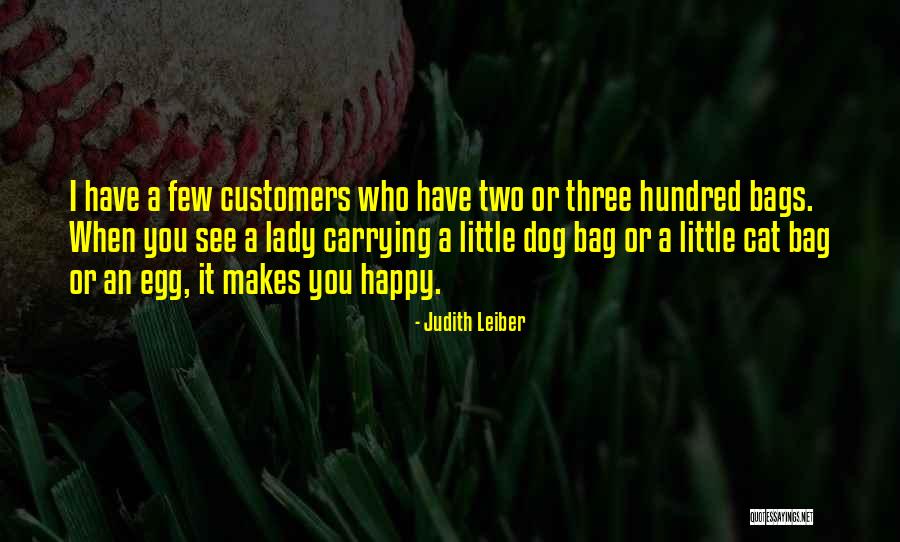Radichos Quotes By Judith Leiber Radichos Quotes By Judith Leiber