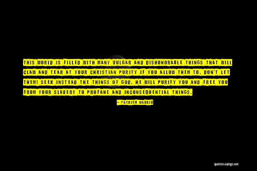 Radicova Als Quotes By Patrick Madrid Radicova Als Quotes By Patrick Madrid