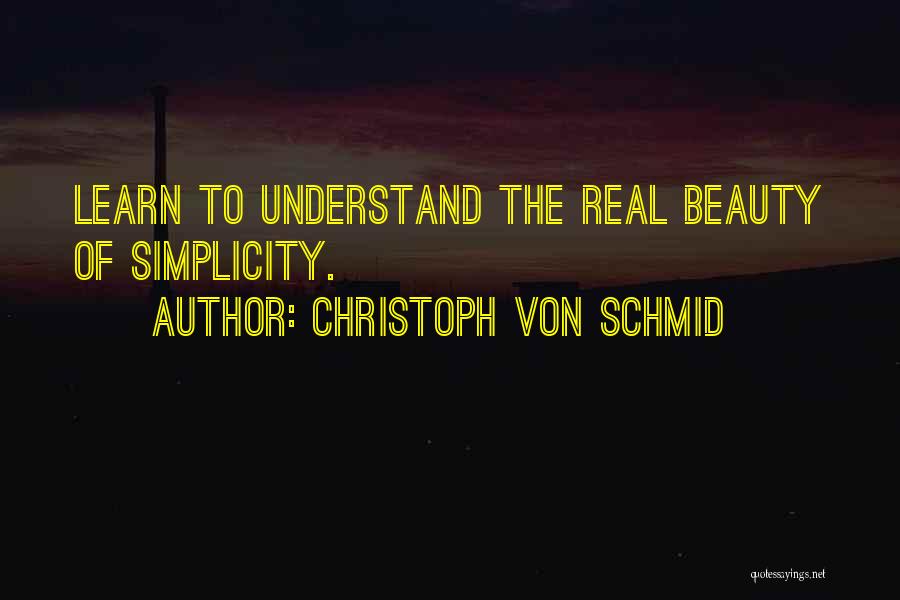 Radii Quotes By Christoph Von Schmid