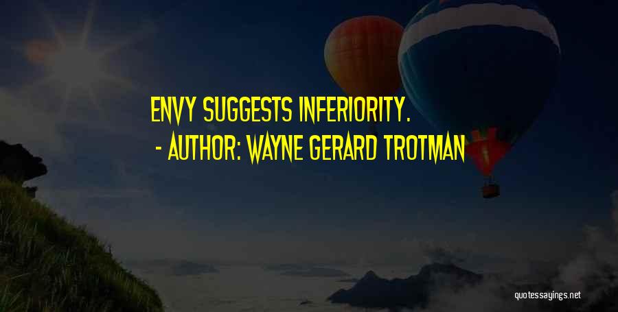 Radii Quotes By Wayne Gerard Trotman
