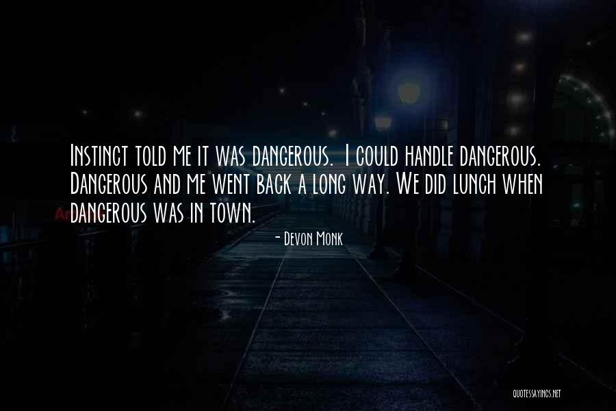 Radilen Quotes By Devon Monk Radilen Quotes By Devon Monk