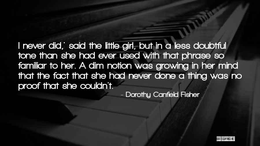 Radilingual Quotes By Dorothy Canfield Fisher Radilingual Quotes By Dorothy Canfield Fisher