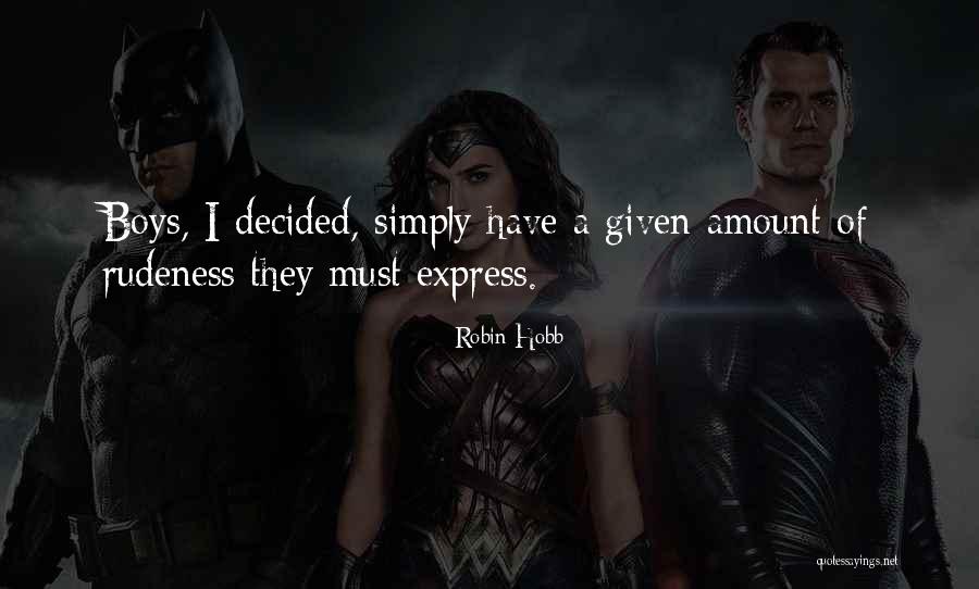 Radimo Udarnicki Quotes By Robin Hobb Radimo Udarnicki Quotes By Robin Hobb