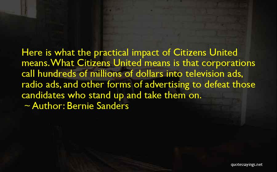 Radio Advertising Quotes By Bernie Sanders