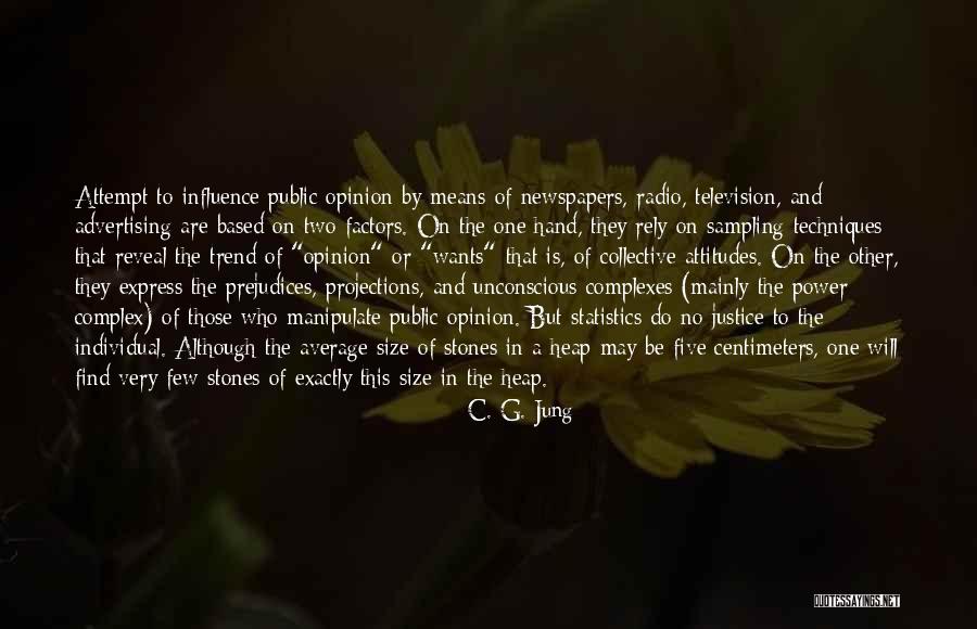 Radio Advertising Quotes By C. G. Jung