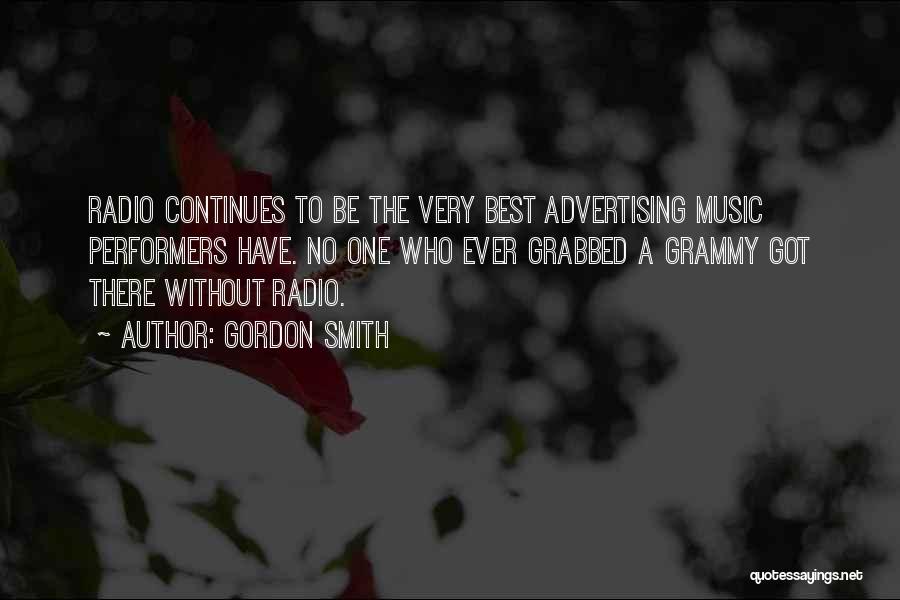 Radio Advertising Quotes By Gordon Smith