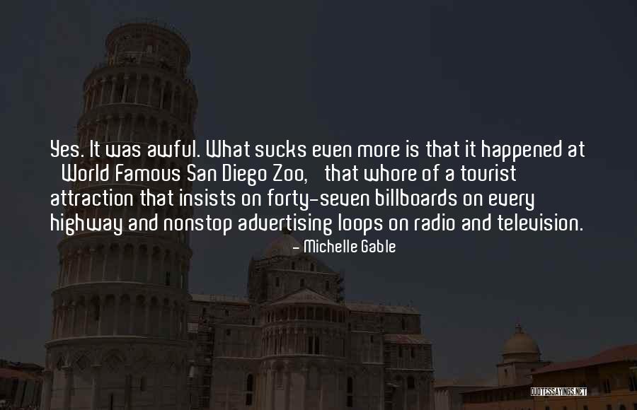 Radio Advertising Quotes By Michelle Gable