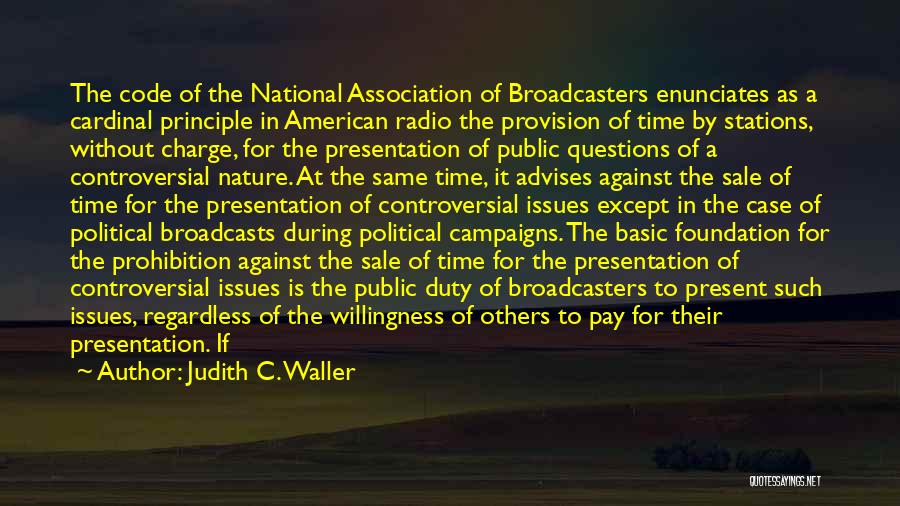 Radio Broadcasting Quotes By Judith C. Waller