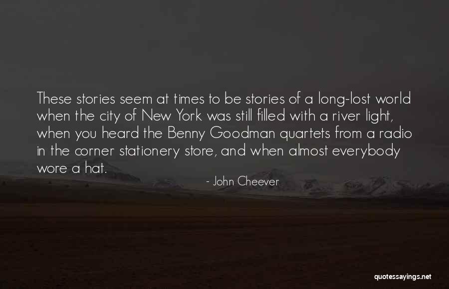 Radio City Quotes By John Cheever Radio City Quotes By John Cheever