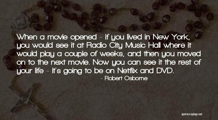 Radio City Quotes By Robert Osborne Radio City Quotes By Robert Osborne