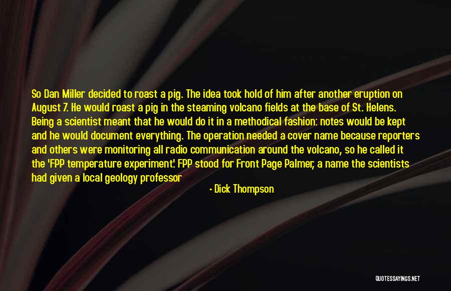 Radio Communication Quotes By Dick Thompson Radio Communication Quotes By Dick Thompson