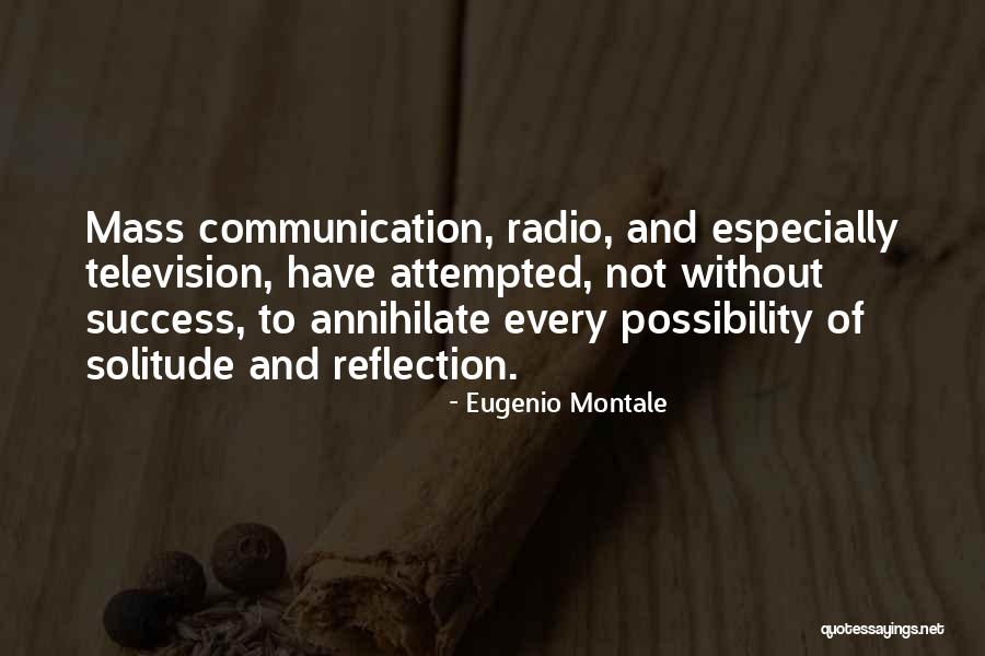 Radio Communication Quotes By Eugenio Montale Radio Communication Quotes By Eugenio Montale