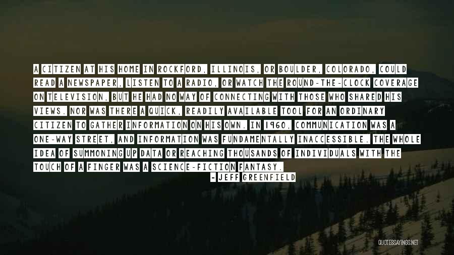 Radio Communication Quotes By Jeff Greenfield Radio Communication Quotes By Jeff Greenfield