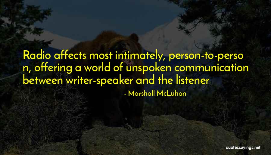 Radio Communication Quotes By Marshall McLuhan Radio Communication Quotes By Marshall McLuhan