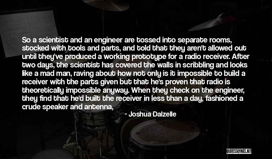 Radio Days Quotes By Joshua Dalzelle Radio Days Quotes By Joshua Dalzelle