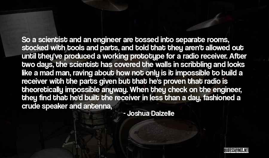 Radio Days Quotes By Joshua Dalzelle