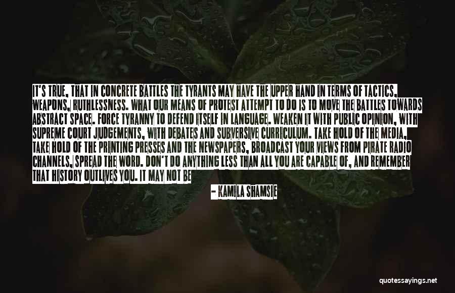 Radio Days Quotes By Kamila Shamsie Radio Days Quotes By Kamila Shamsie