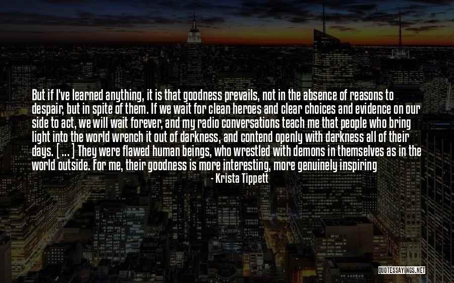 Radio Days Quotes By Krista Tippett