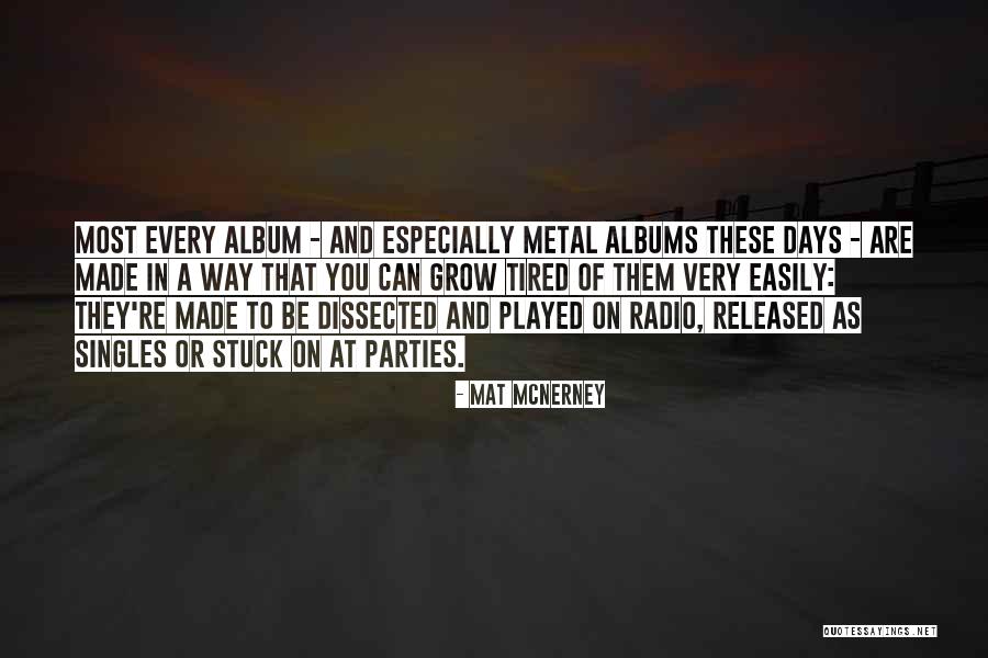 Radio Days Quotes By Mat McNerney Radio Days Quotes By Mat McNerney