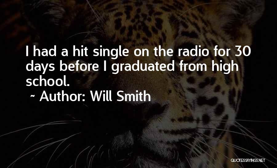 Radio Days Quotes By Will Smith