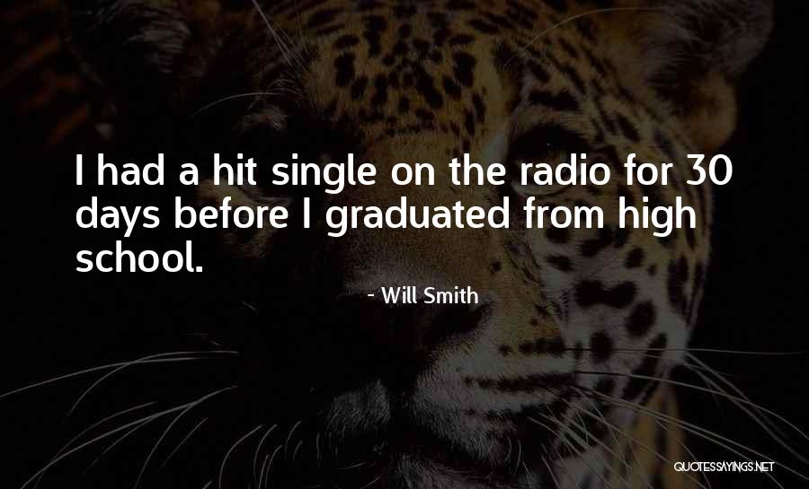 Radio Days Quotes By Will Smith