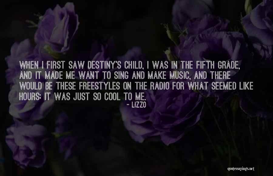 Radio Fifth Grade Quotes By Lizzo Radio Fifth Grade Quotes By Lizzo