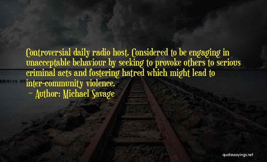 Radio Host Quotes By Michael Savage