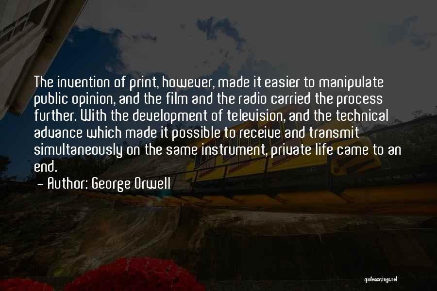 Radio Invention Quotes By George Orwell