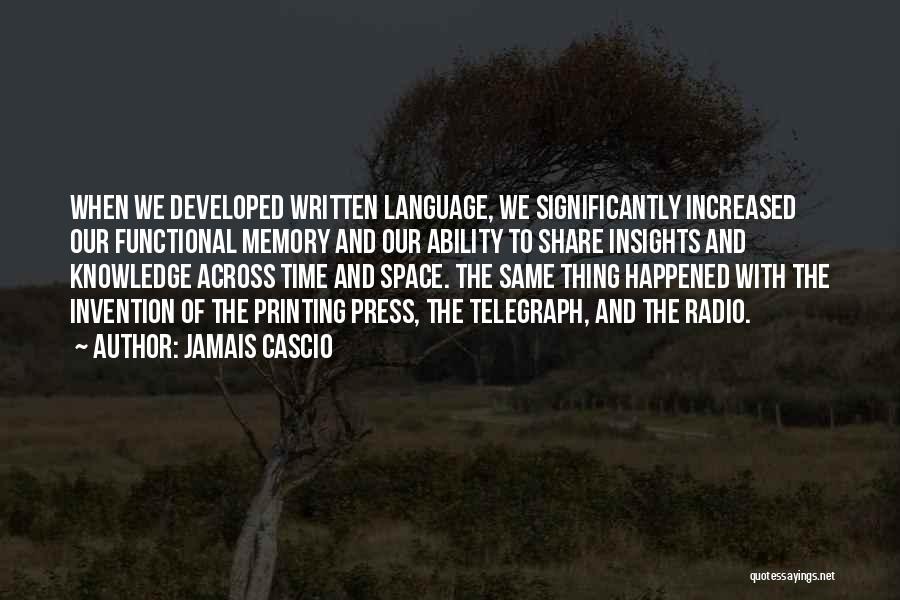 Radio Invention Quotes By Jamais Cascio