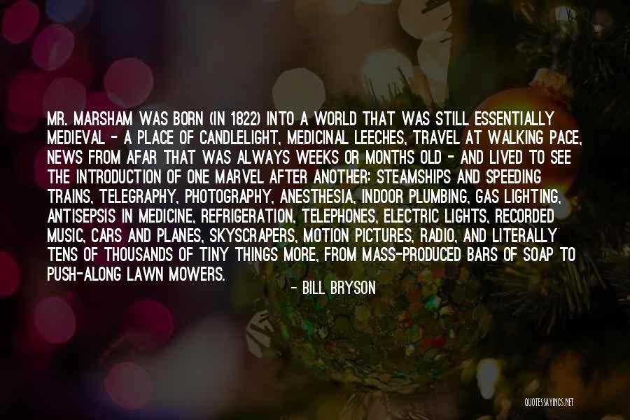 Radio Music Quotes By Bill Bryson Radio Music Quotes By Bill Bryson