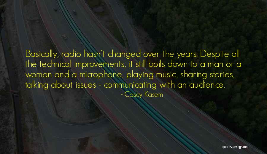 Radio Music Quotes By Casey Kasem