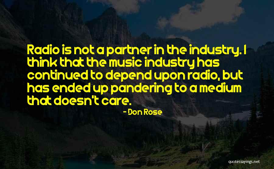 Radio Music Quotes By Don Rose