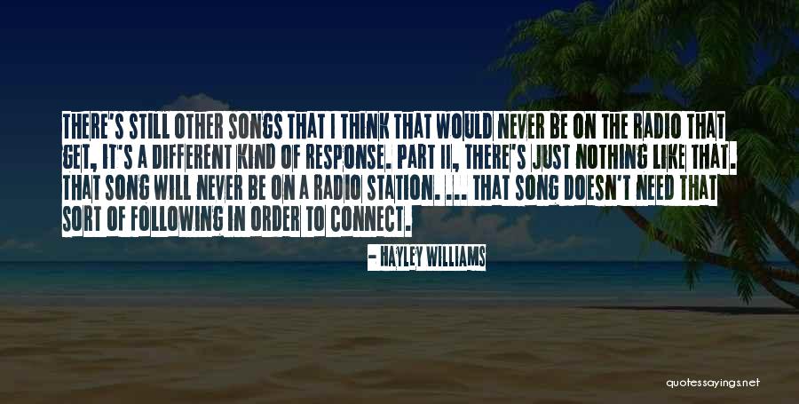 Radio Music Quotes By Hayley Williams