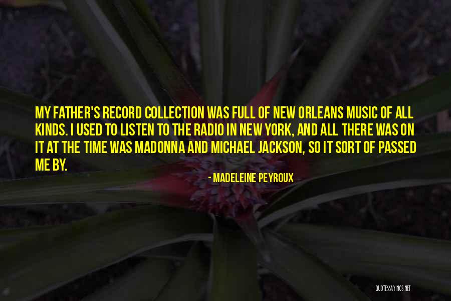Radio Music Quotes By Madeleine Peyroux Radio Music Quotes By Madeleine Peyroux