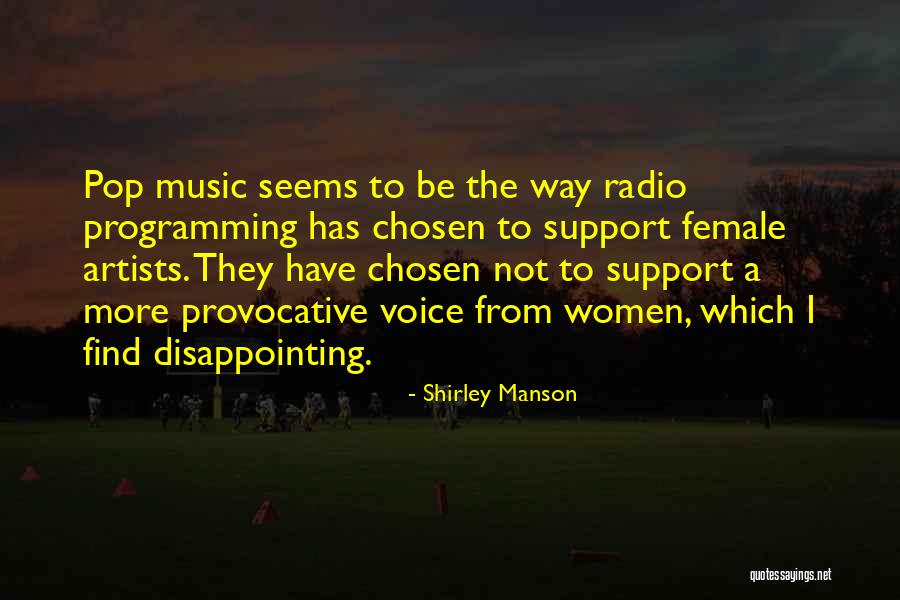 Radio Music Quotes By Shirley Manson