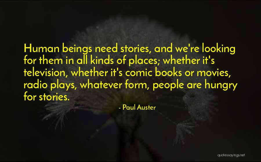Radio Plays Quotes By Paul Auster Radio Plays Quotes By Paul Auster