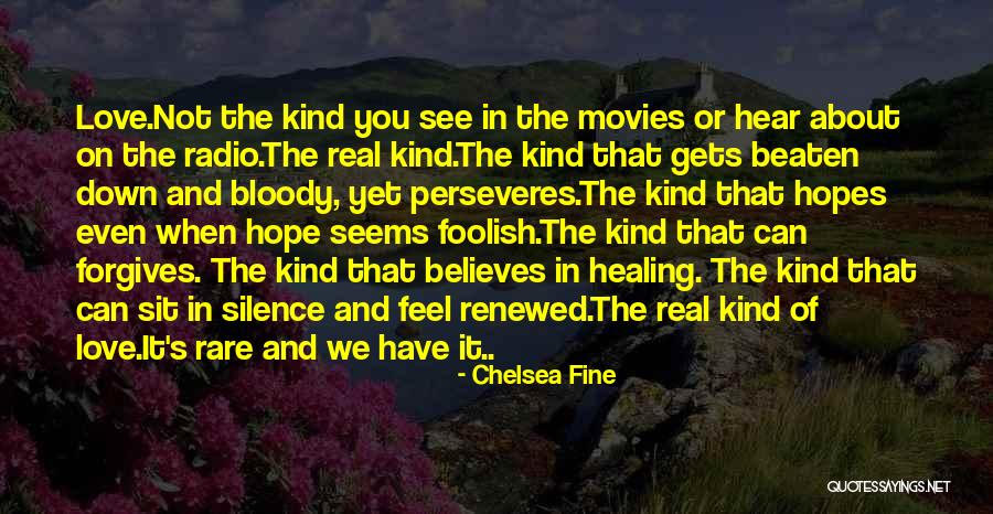 Radio Silence Quotes By Chelsea Fine