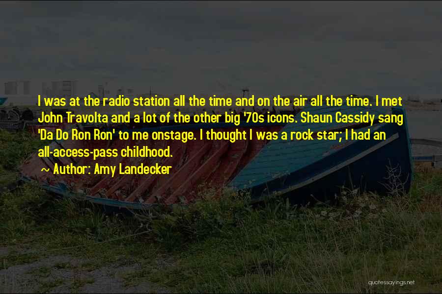 Radio Station Quotes By Amy Landecker