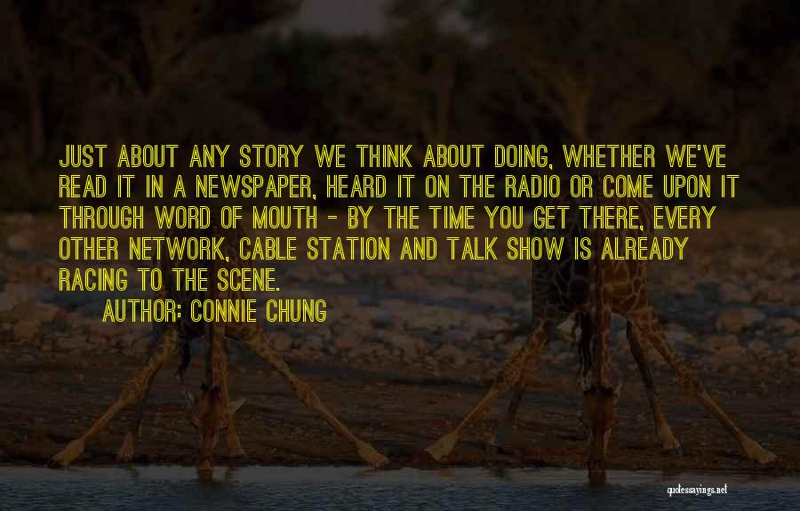 Radio Station Quotes By Connie Chung