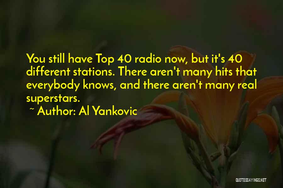 Radio Stations Quotes By Al Yankovic