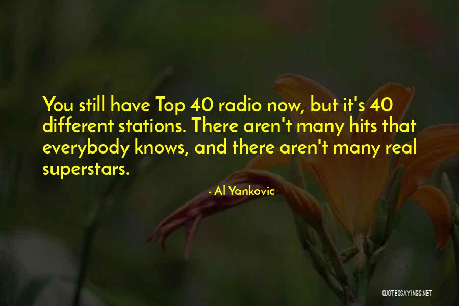 Radio Stations Quotes By Al Yankovic