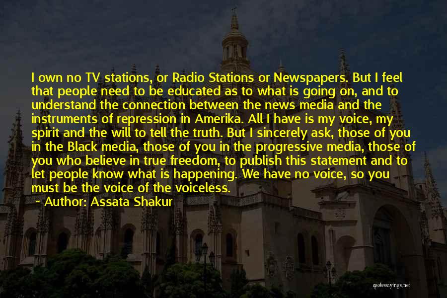 Radio Stations Quotes By Assata Shakur