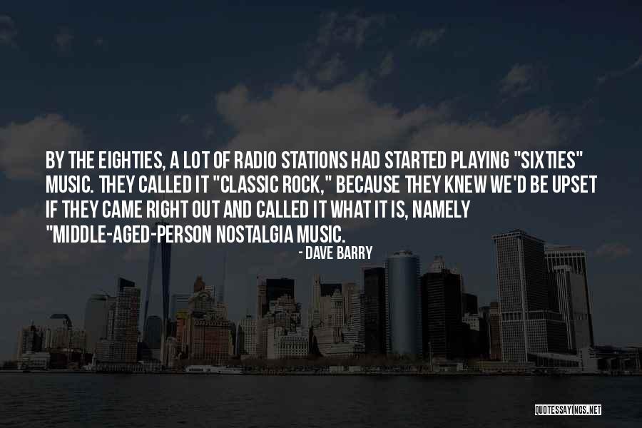 Radio Stations Quotes By Dave Barry