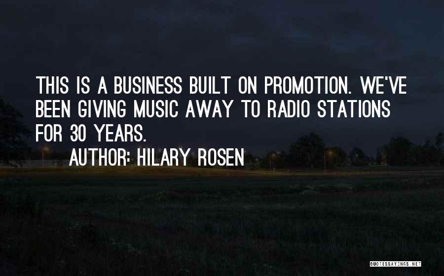 Radio Stations Quotes By Hilary Rosen