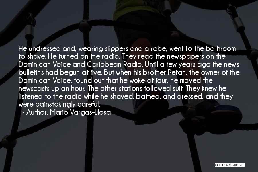 Radio Stations Quotes By Mario Vargas-Llosa