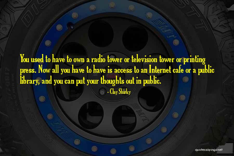 Radio You Quotes By Clay Shirky Radio You Quotes By Clay Shirky