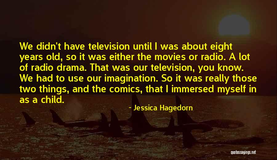 Radio You Quotes By Jessica Hagedorn Radio You Quotes By Jessica Hagedorn