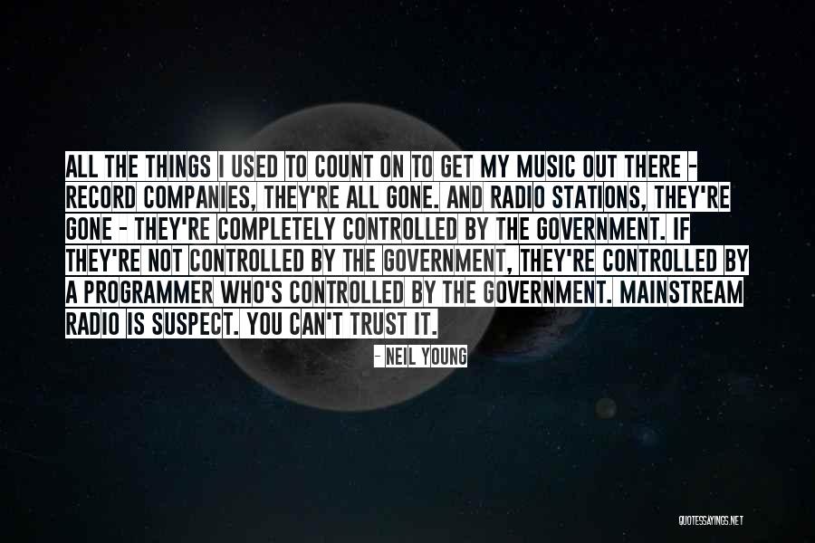 Radio Young Quotes By Neil Young Radio Young Quotes By Neil Young