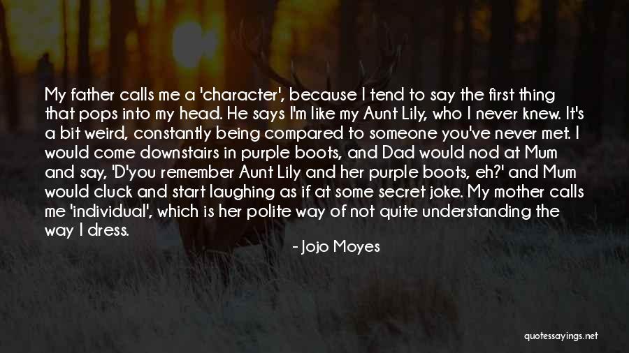 Radioactive Iodine Quotes By Jojo Moyes Radioactive Iodine Quotes By Jojo Moyes