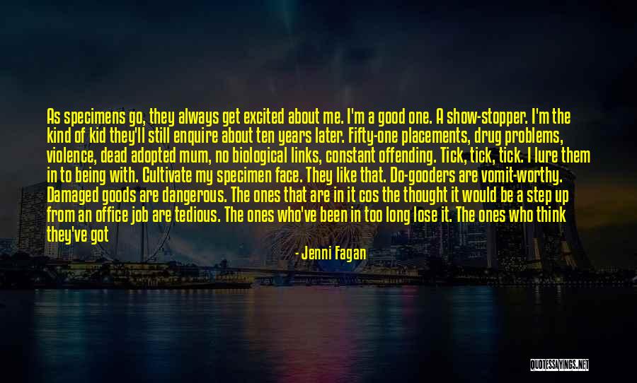 Radioactive Quotes By Jenni Fagan